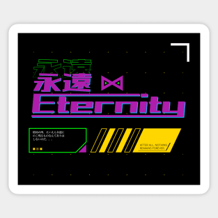 永遠 Eternity (DARK BG) | Graphic Japanese Kanji English Text Aesthetic Techwear Unisex Design | Shirt, Hoodie, Coffee Mug, Mug, Apparel, Sticker, Gift, Pins, Totes, Magnets, Pillows Sticker